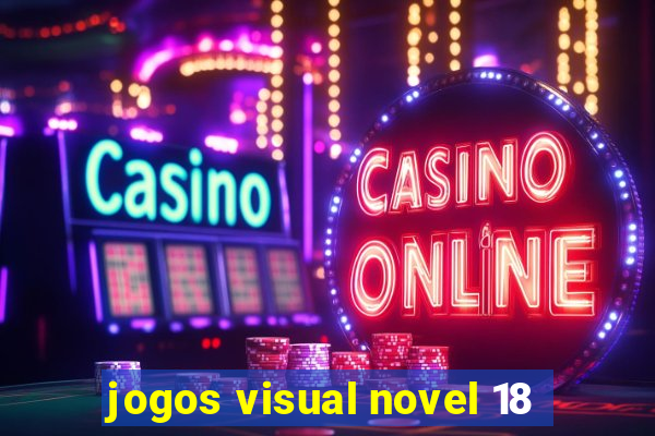 jogos visual novel 18